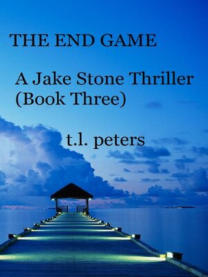 cover image of The End Game, a Jake Stone Thriller (Book Three)